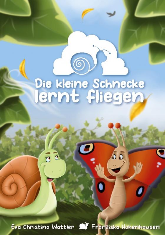 Cover-Bild Die kleine Schnecke lernt fliegen