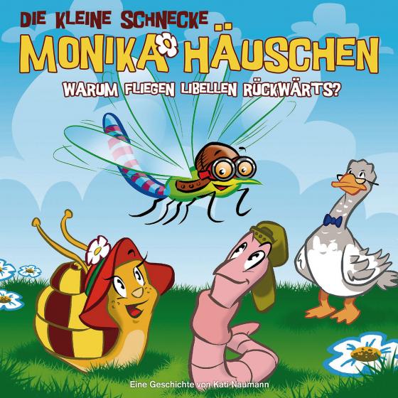Cover-Bild Die kleine Schnecke Monika Häuschen - CD / 25: Warum fliegen Libellen rückwärts?