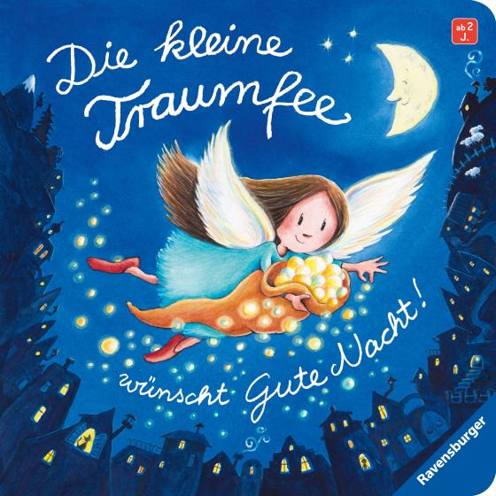 Cover-Bild Die kleine Traumfee wünscht Gute Nacht!