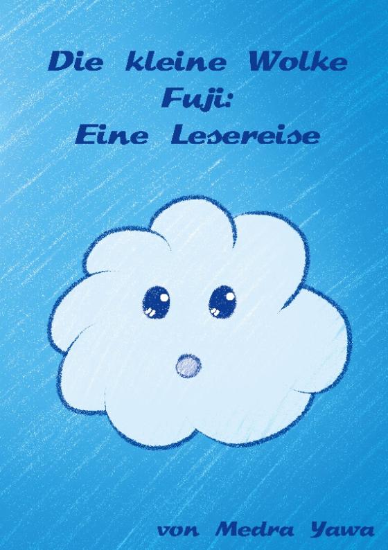 Cover-Bild Die kleine Wolke Fuji