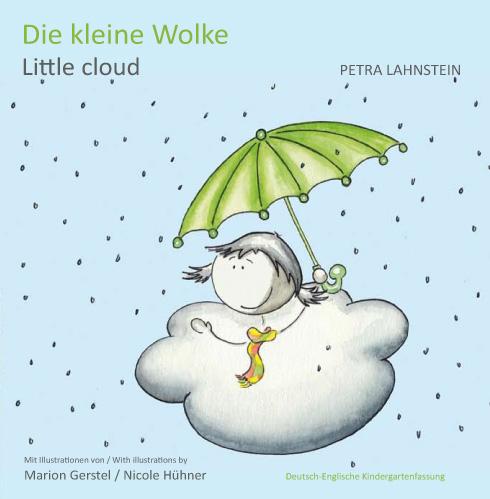Cover-Bild Die kleine Wolke I - Deutsch-Englische Kindergartenfassung
