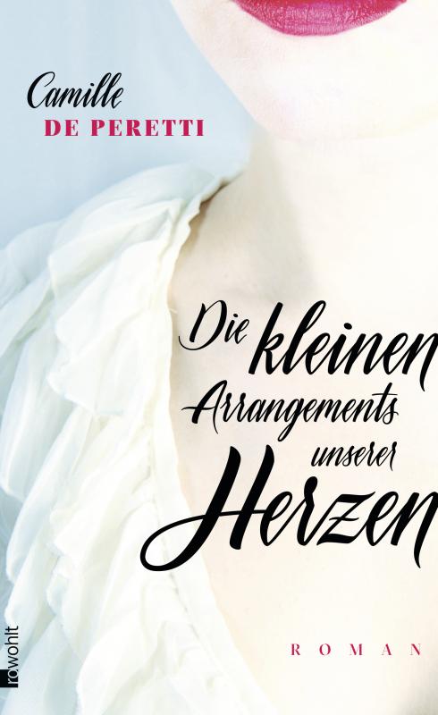 Cover-Bild Die kleinen Arrangements unserer Herzen