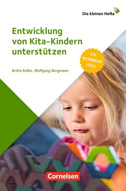 Cover-Bild Die kleinen Hefte / Entwicklung von Kita-Kindern unterstützen