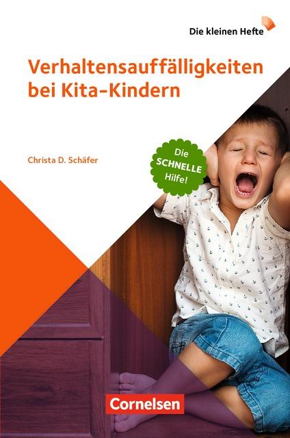 Cover-Bild Die kleinen Hefte / Verhaltensauffälligkeiten bei Kita-Kindern