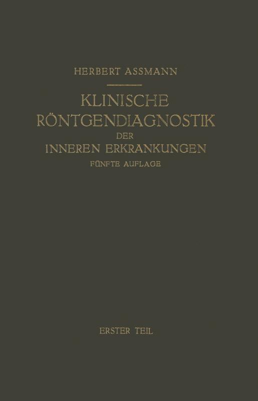 Cover-Bild Die Klinische Röntgendiagnostik der Inneren Erkrankungen