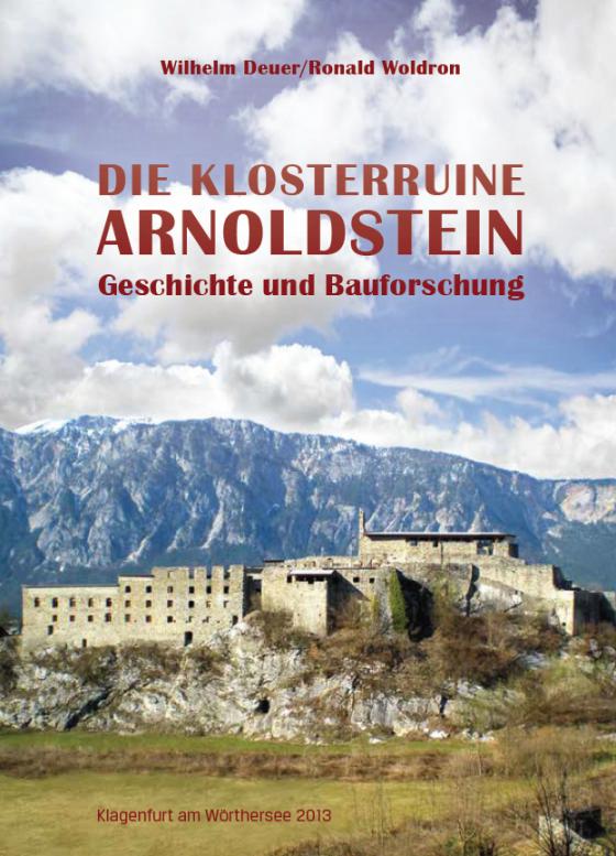 Cover-Bild Die Klosterruine Arnoldstein