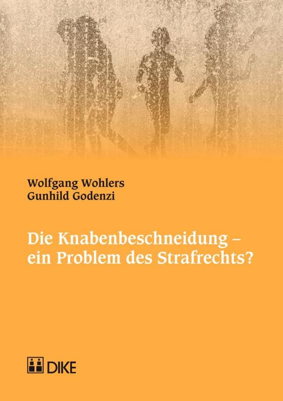 Cover-Bild Die Knabenbeschneidung – ein Problem des Strafrechts?