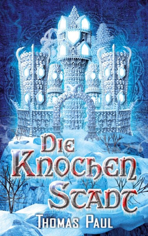 Cover-Bild Die Knochenstadt