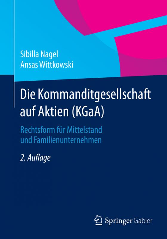 Cover-Bild Die Kommanditgesellschaft auf Aktien (KGaA)