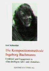 Cover-Bild Die Kompositionsmethode Ingeborg Bachmanns