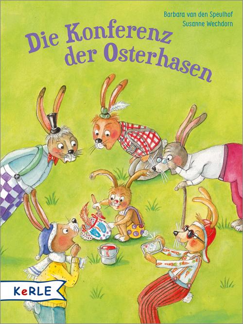 Cover-Bild Die Konferenz der Osterhasen