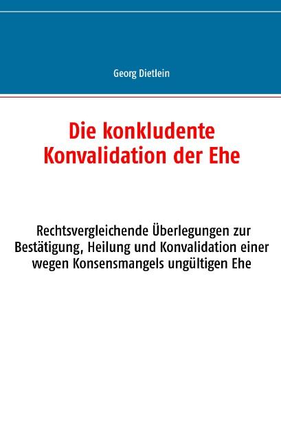 Cover-Bild Die konkludente Konvalidation der Ehe