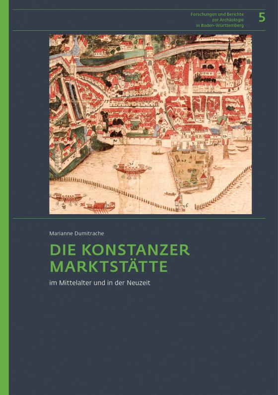 Cover-Bild Die Konstanzer Marktstätte im Mittelalter und in der Neuzeit