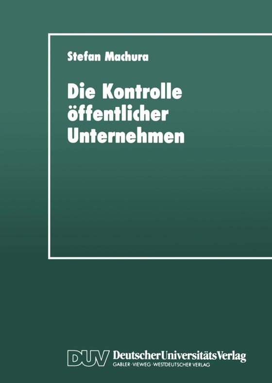 Cover-Bild Die Kontrolle öffentlicher Unternehmen