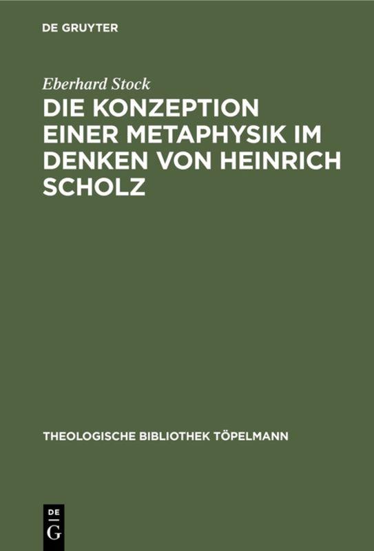 Cover-Bild Die Konzeption einer Metaphysik im Denken von Heinrich Scholz