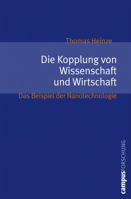 Cover-Bild Die Kopplung von Wissenschaft und Wirtschaft