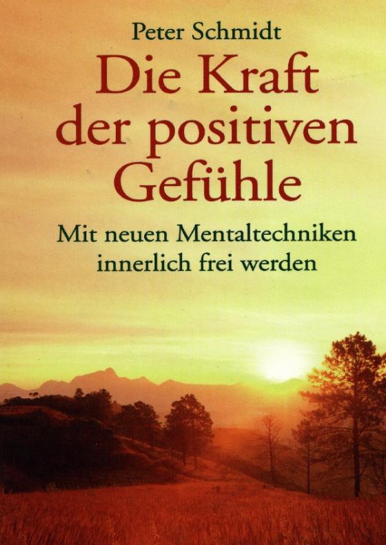 Cover-Bild Die Kraft der positiven Gefühle