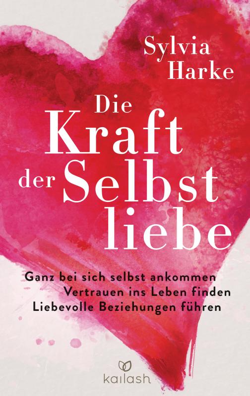 Cover-Bild Die Kraft der Selbstliebe