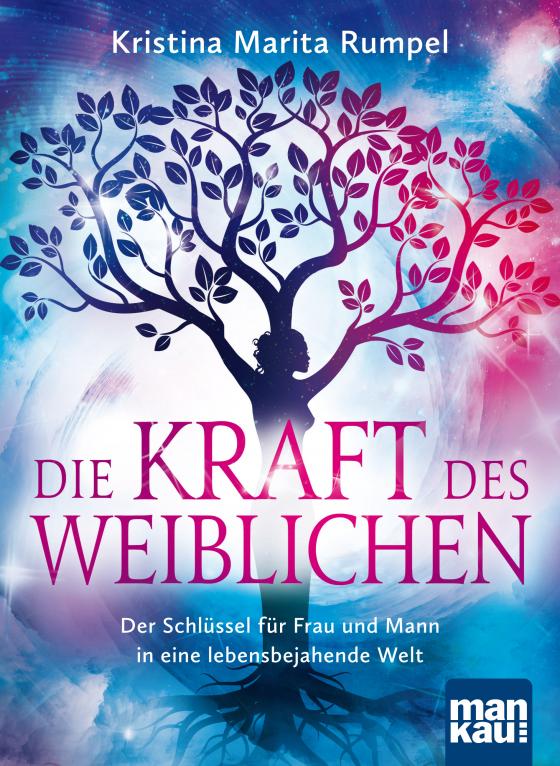 Cover-Bild Die Kraft des Weiblichen