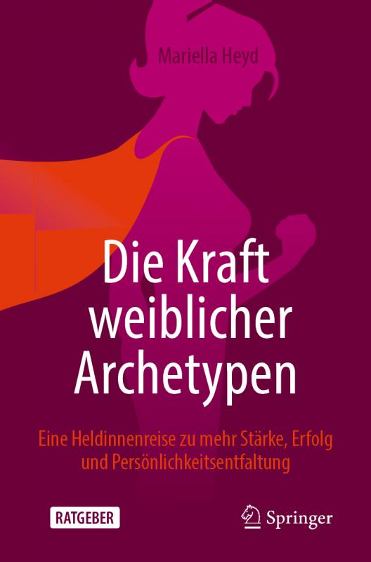 Cover-Bild Die Kraft weiblicher Archetypen