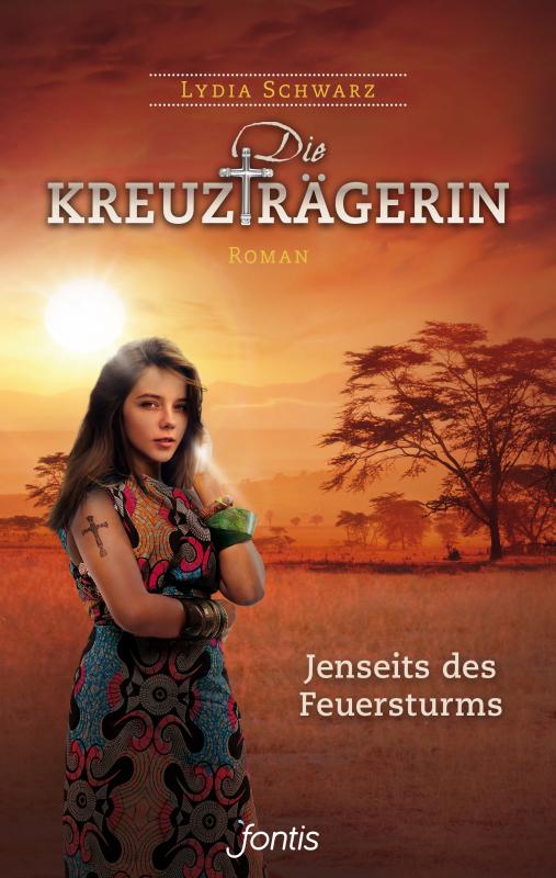 Cover-Bild Die Kreuzträgerin: Jenseits des Feuersturms