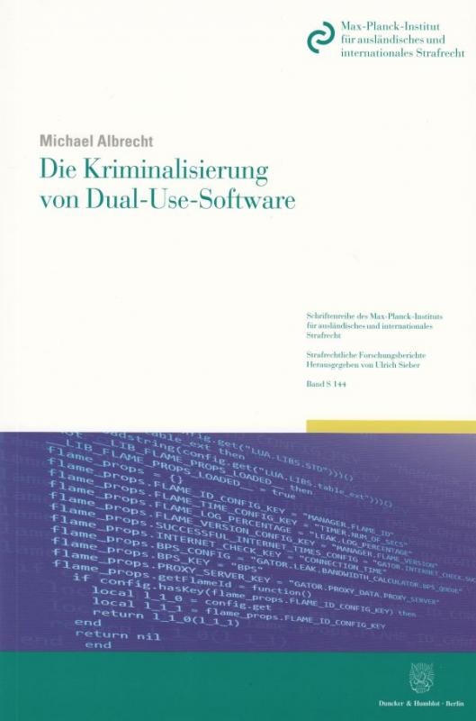 Cover-Bild Die Kriminalisierung von Dual-Use-Software.