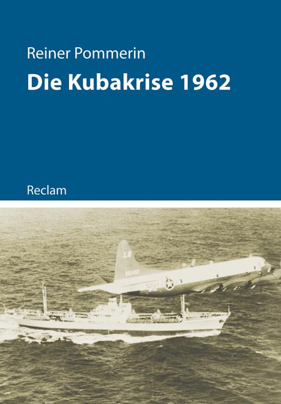 Cover-Bild Die Kubakrise 1962