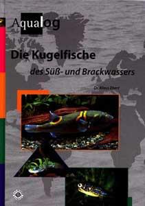 Cover-Bild Die Kugelfische des Süss- und Brackwassers