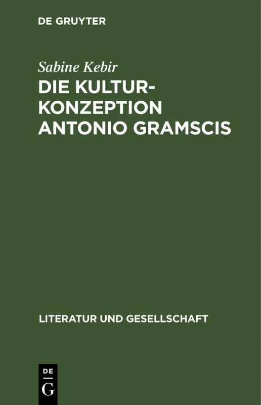 Cover-Bild Die Kulturkonzeption Antonio Gramscis