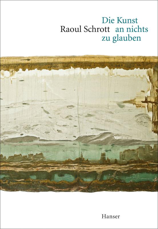 Cover-Bild Die Kunst an nichts zu glauben