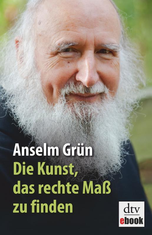 Cover-Bild Die Kunst, das rechte Maß zu finden