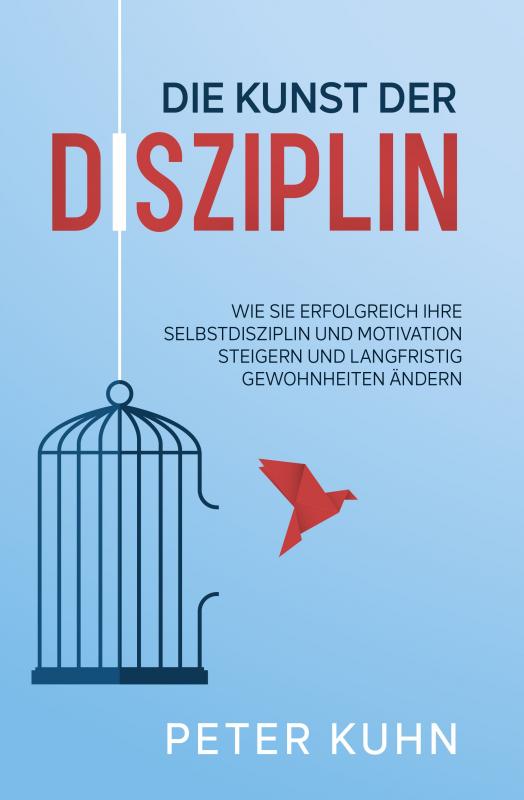 Cover-Bild Die Kunst der Disziplin