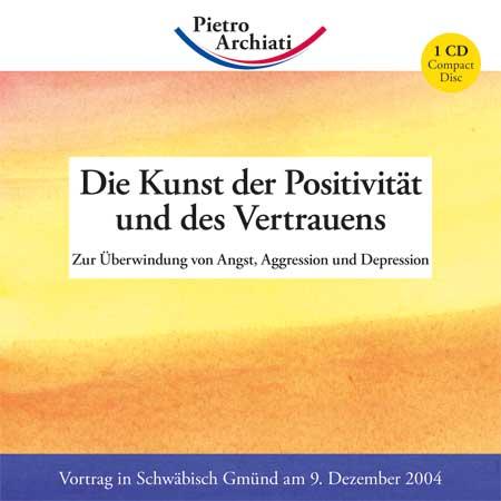 Cover-Bild Die Kunst der Positivität und des Vertrauens