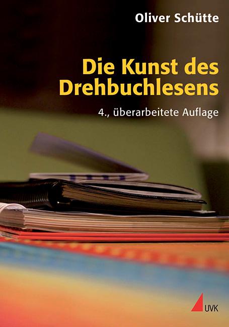 Cover-Bild Die Kunst des Drehbuchlesens