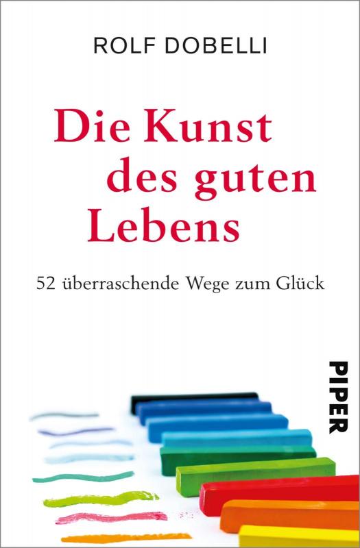 Cover-Bild Die Kunst des guten Lebens