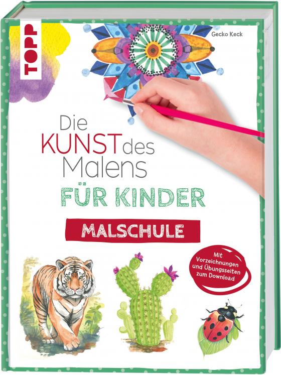 Cover-Bild Die Kunst des Malens für Kinder Malschule