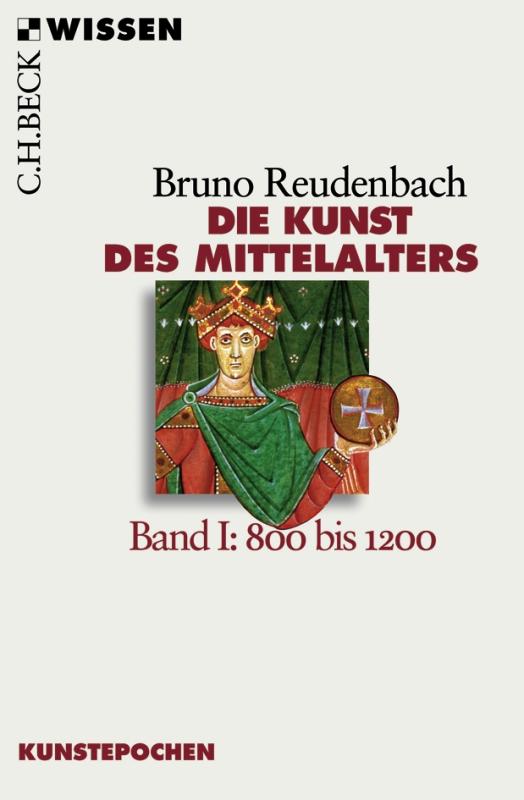 Cover-Bild Die Kunst des Mittelalters Band 1: 800 bis 1200