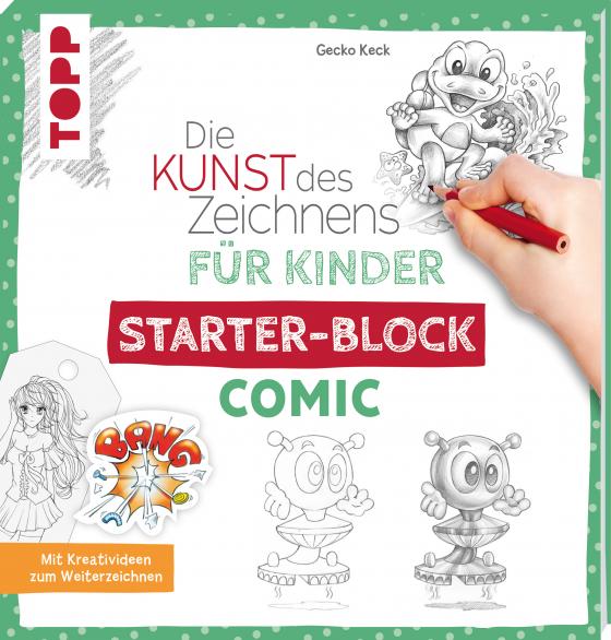 Cover-Bild Die Kunst des Zeichnens für Kinder Starter-Block - Comic