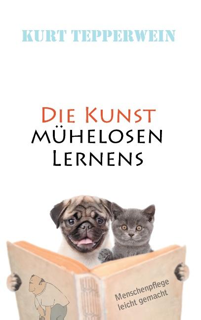 Cover-Bild Die Kunst mühelosen Lernens