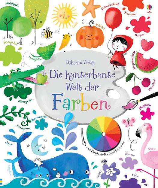 Cover-Bild Die kunterbunte Welt der Farben