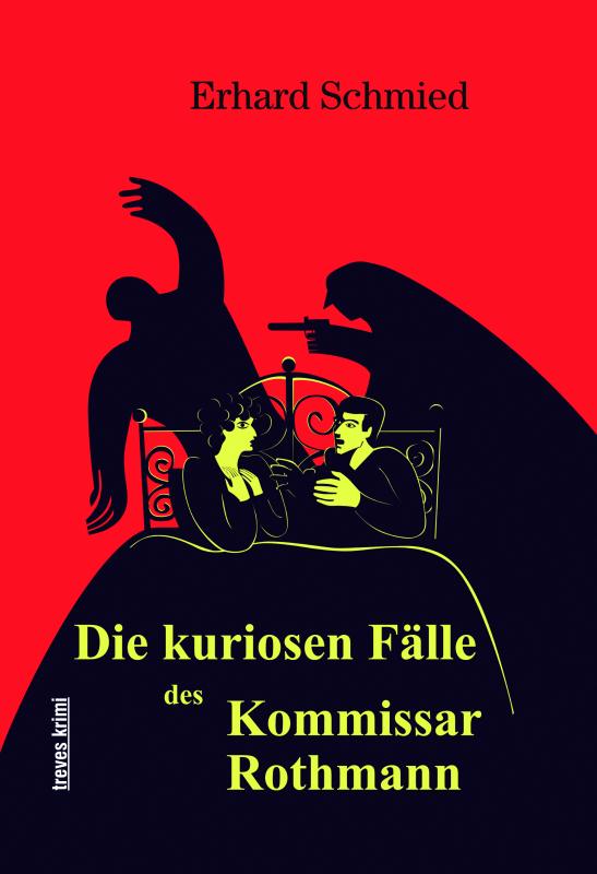 Cover-Bild Die kuriosen Fälle des Kommissar Rothmann