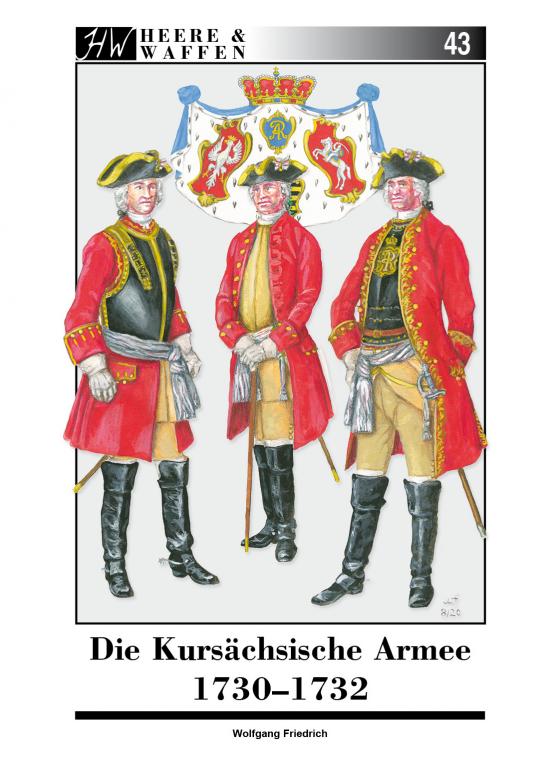 Cover-Bild Die Kursächsische Armee 1730-1732
