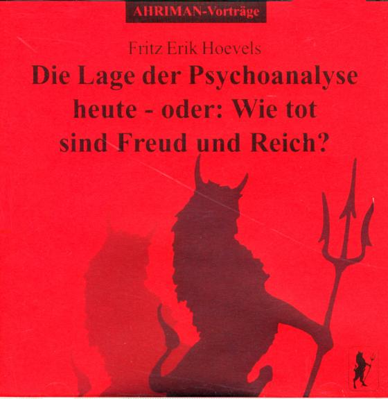 Cover-Bild Die Lage der Psychoanalyse heute - oder: Wie tot sind Freud und Reich?