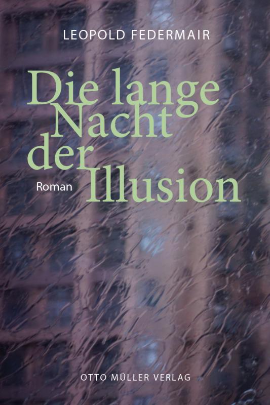 Cover-Bild Die lange Nacht der Illusion