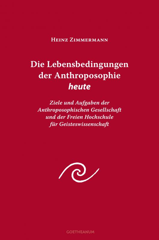 Cover-Bild Die Lebensbedingungen der Anthroposophie heute