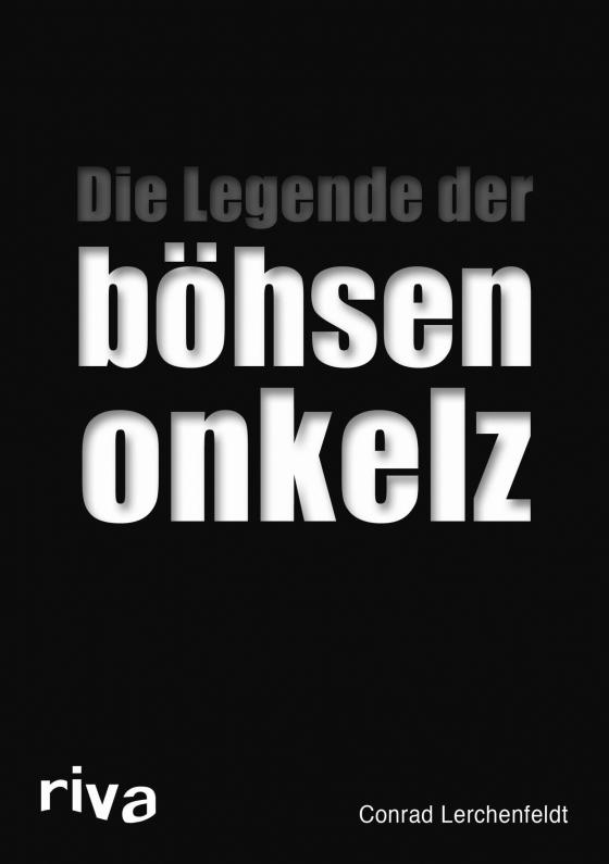 Cover-Bild Die Legende der böhsen onkelz