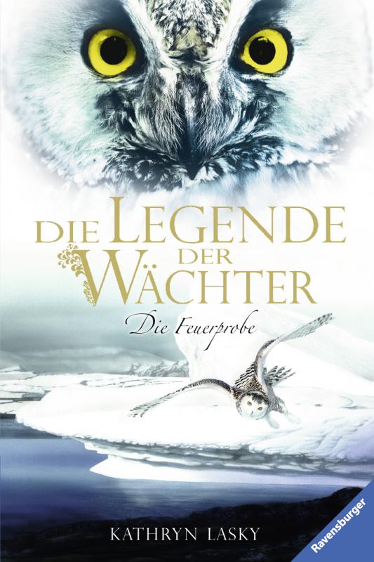 Cover-Bild Die Legende der Wächter, Band 6: Die Feuerprobe