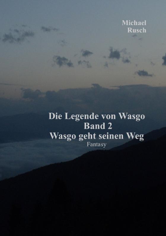 Cover-Bild Die Legende von Wasgo Band 2