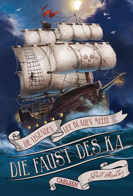 Cover-Bild Die Legenden der Blauen Meere 2: Die Faust des Ka