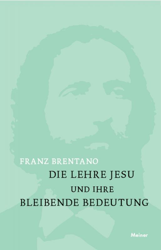 Cover-Bild Die Lehre Jesu und ihre bleibende Bedeutung